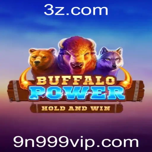 9n999 - BuffaloPower: Aventuras e Estratégias no Mundo do Jogo